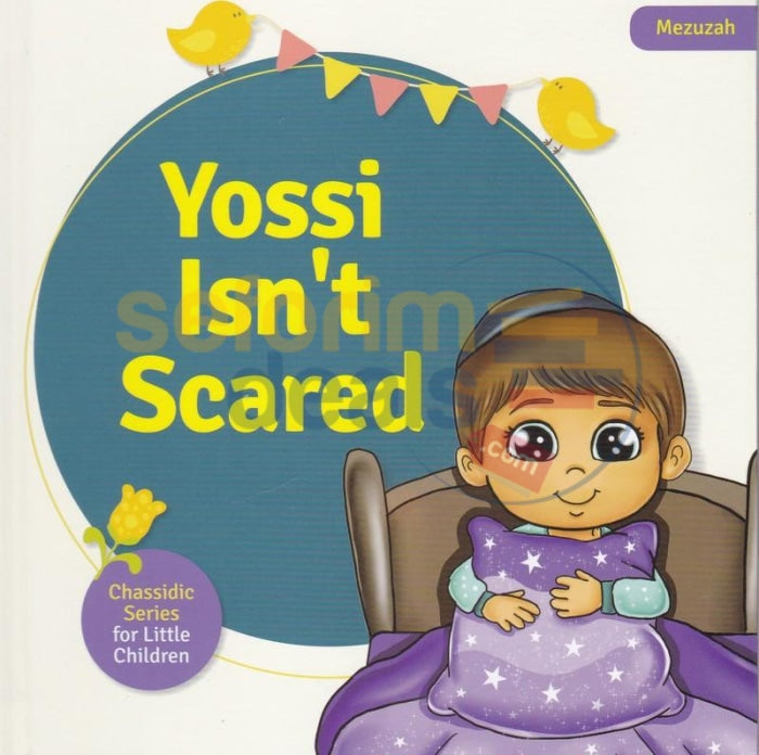 Yossi Isnt Scared - Board Book